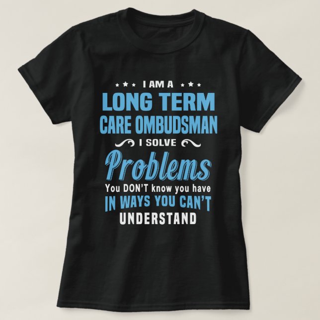 Long Term Care Ombudsman T-Shirt (Design Front)