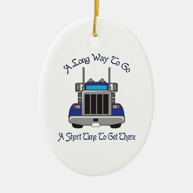 LONG WAY TO GO CERAMIC ORNAMENT (Front)