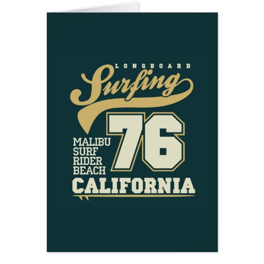 Longboard Surfing | California 76 (Front)