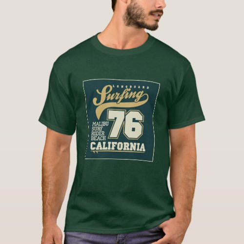 Longboard Surfing  California 76 T_Shirt