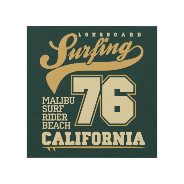 Longboard Surfing | California 76 Wood Wall Art (Front)