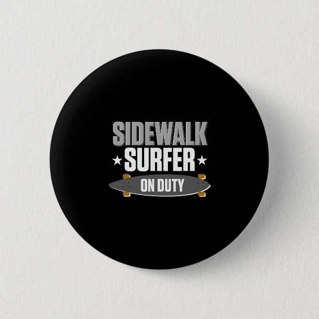 Longboarding Sidewalk Surfing Long Surfboard Longb Button (Front)