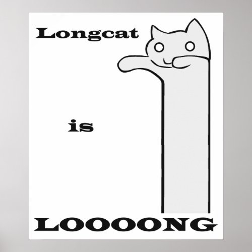 Longcat is Long Poster
