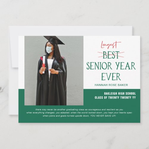Longest Senior Year Ever  Graduation Photo Announ Announcement
