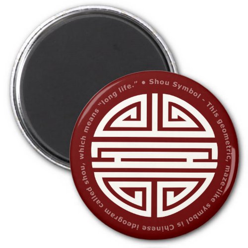 Longevity  Awesome Chinese Character Magnet