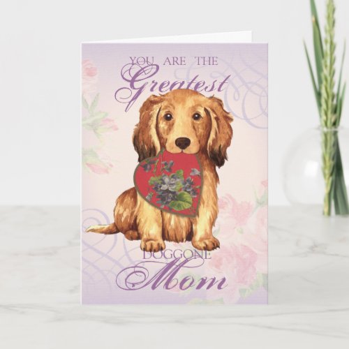 Longhaired Dachshund Heart Mom Card