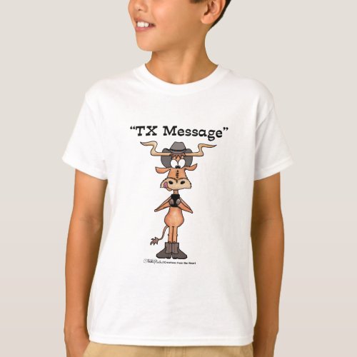 Longhorn TX Message T_Shirt