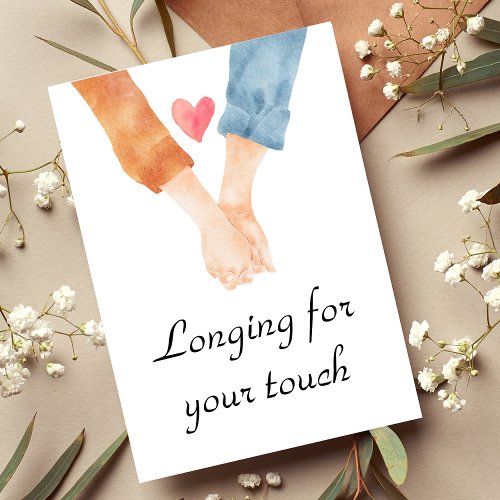 Longing For Your Touch Missing You Card