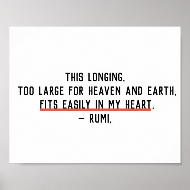 Longing inn My Heart Rumi Quote Wall Print (Front)