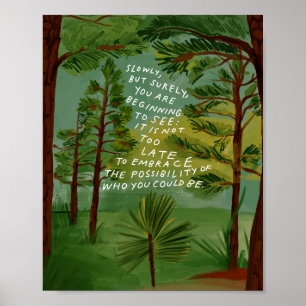 Longleaf Pine, Embrace the Possibility Poster