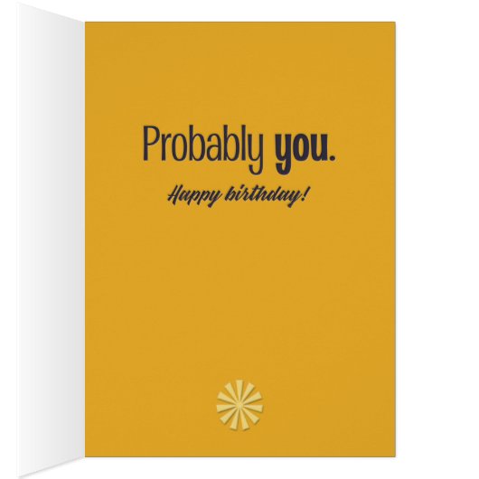 Longtime Friends Funny Birthday Card (Inside (Right))