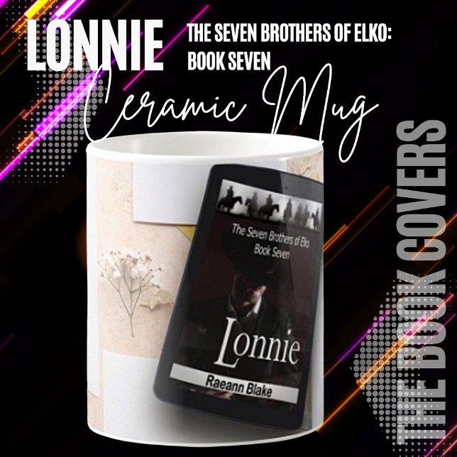 Lonnie - Seven Brothers of Elko Exclusive Mug (Creator Uploaded)