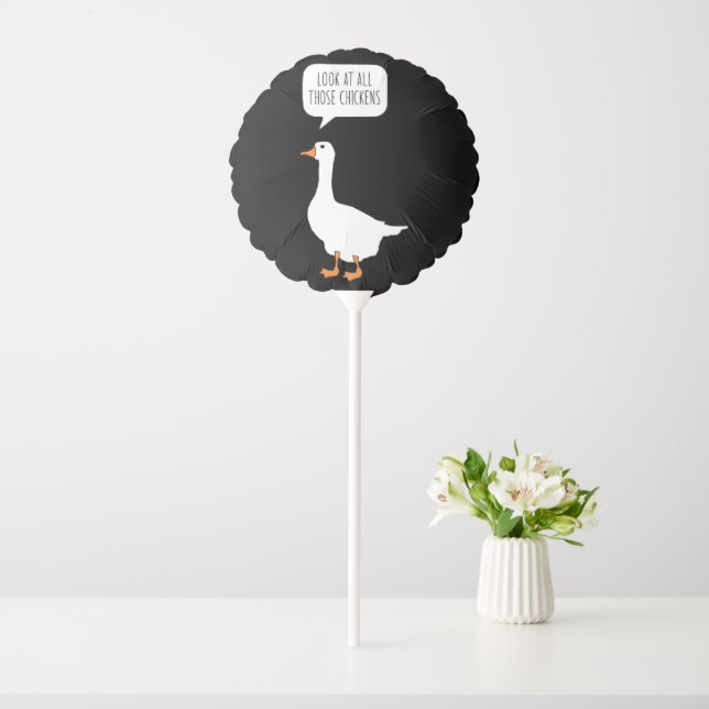 Look At All Those Chickens Funny Honk Goose Meme Balloon (In SItu)