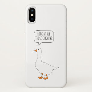 Look At All Those Chickens Funny Honk Goose Meme iPhone X Case