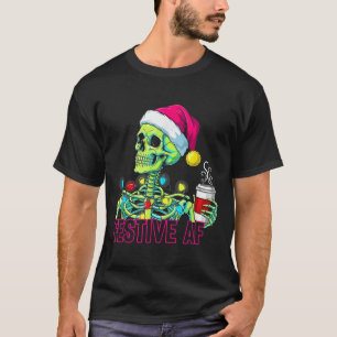 Look At Me Being All Festive And Stuff Humorous Xm T-Shirt