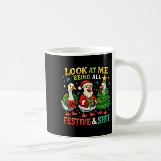 Look At Me Being All Festive Funny Goose Christmas Coffee Mug (Right)