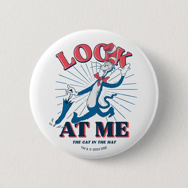 Look At Me Cat In The Hat Button (Front)