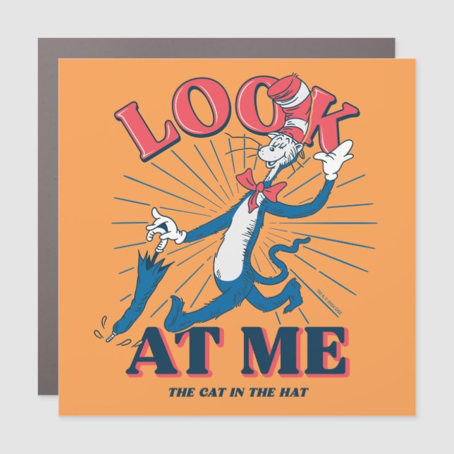 Look At Me Cat In The Hat Car Magnet (Front)