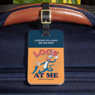 Look At Me Cat In The Hat Luggage Tag