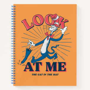 Look At Me Cat In The Hat Notebook