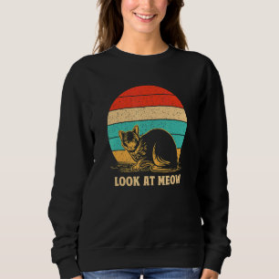 Look at Meow Cat Mom Couples Cat Dad Cat 1 Sweatshirt