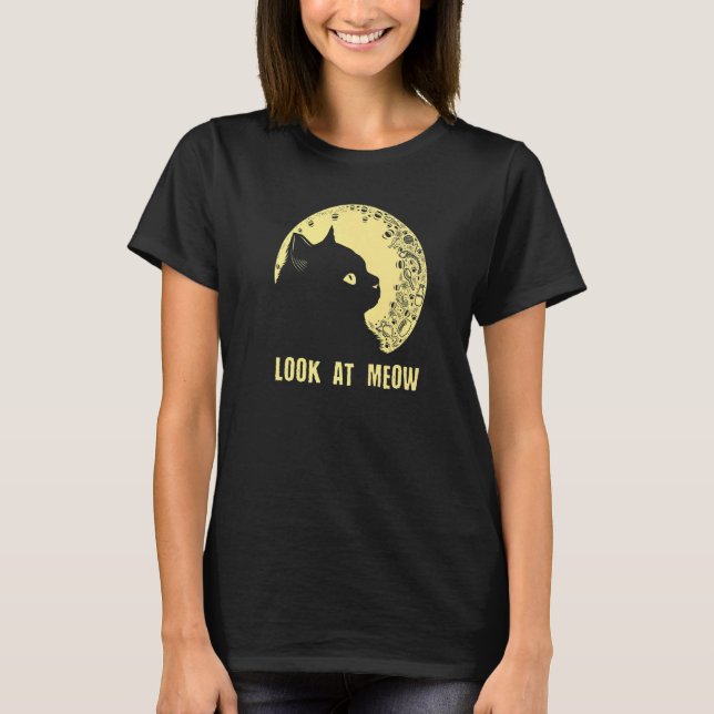Look at Meow Cat Mom Couples Cat Dad   Cat T-Shirt (Front)