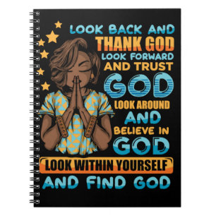 Look Back & Thank God Spiral Notebook