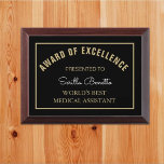 Look! Best Medical Assistant award plaque<br><div class="desc">Give an award to be cherished!</div>