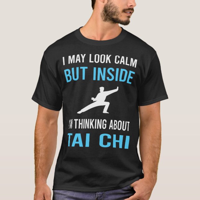 Look Calm Tai Chi T-Shirt (Front)