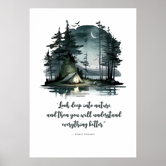 Look Deep Into Nature - Night Camping Scene Poster (Front)