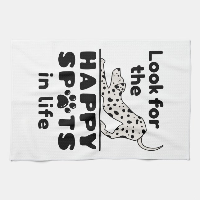 Look for the Happy Spots in Life Dalmatian Dog Kitchen Towel (Horizontal)
