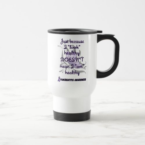 Look healthyButterflyPancreatitis Travel Mug