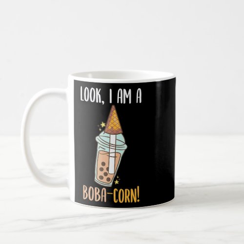Look I Am A Boba Corn Unicorn  Bubble Tea Fan  Coffee Mug