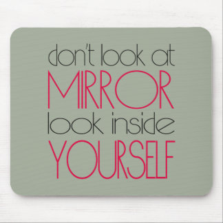 Look inside yourself mouse pad