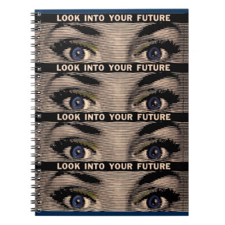 Look into your future notebook