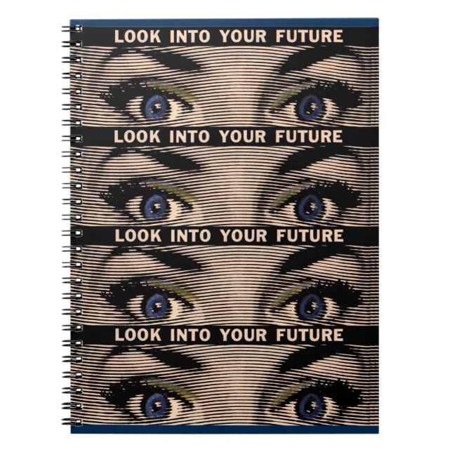 Look into your future notebook (Front)