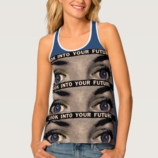 Look into Your Future Tank Top (Front)