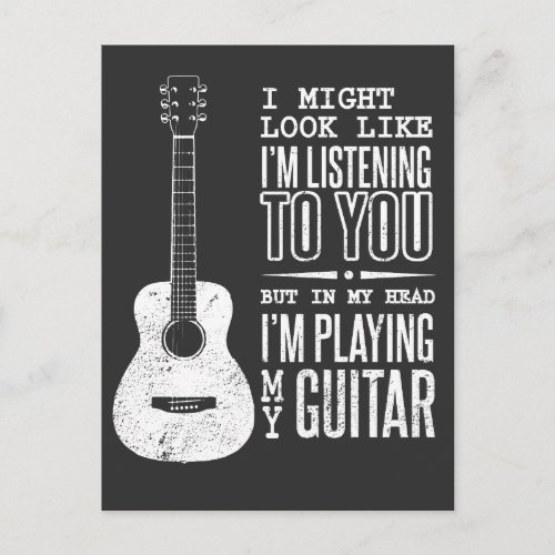 Look Like Im Listening to You Music Guitar Postcard
