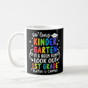 Look Out 1st First Grade Here I Come Back To Schoo Coffee Mug