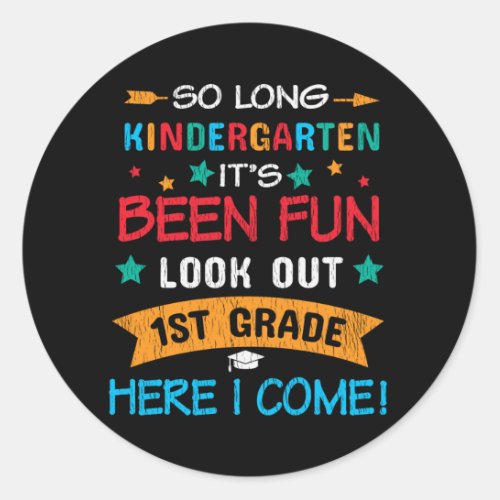 Look Out 1st Grade Here I Come Kids Back To School Classic Round Sticker