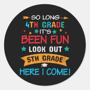 Look Out 5th Grade Here I Come Back To School Kids Classic Round Sticker