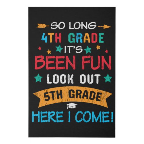 Look Out 5th Grade Here I Come Back To School Kids Faux Canvas Print