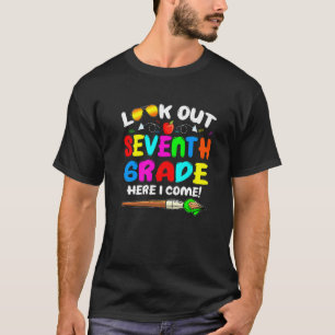 Look Out 7th Grade Cute Back To School Graphic T-Shirt