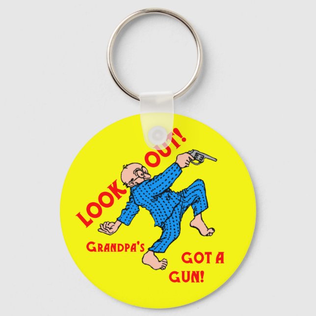 Look Out! Grandpa's Got a Gun! keychains (Front)