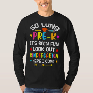 Look Out Kindergarten Pre K Graduate Preschool Gra T-Shirt