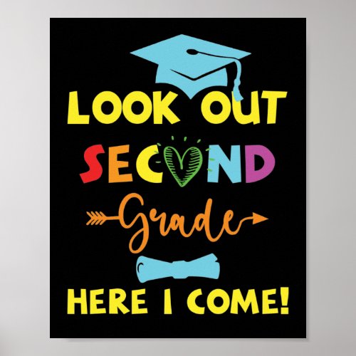 Look Out Second Grade Here I Come New 2nd Grader Poster