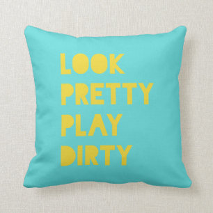 Look Pretty Inspirational Quote Teal Yellow Throw Pillow