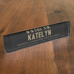Look! Speech language pathologist desk Name Plate