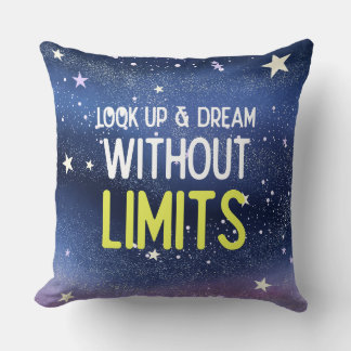 Look up and dream without limits throw pillow