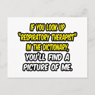 Look Up Respiratory Therapist In Dictionary...Me Postcard